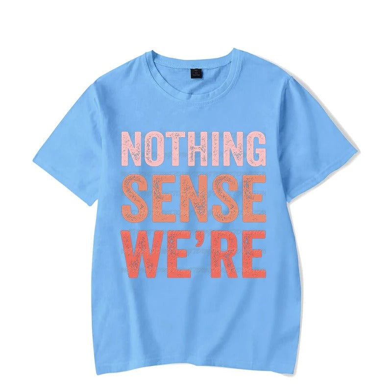 "Nothing Makes Sense When We're Apart" Matching Couple T-Shirts - Gift Tee's