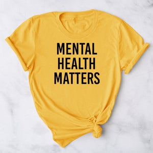 "Mental Health Matters" Letter Print Unisex T-Shirt - Short Sleeve O Neck Loose Tee