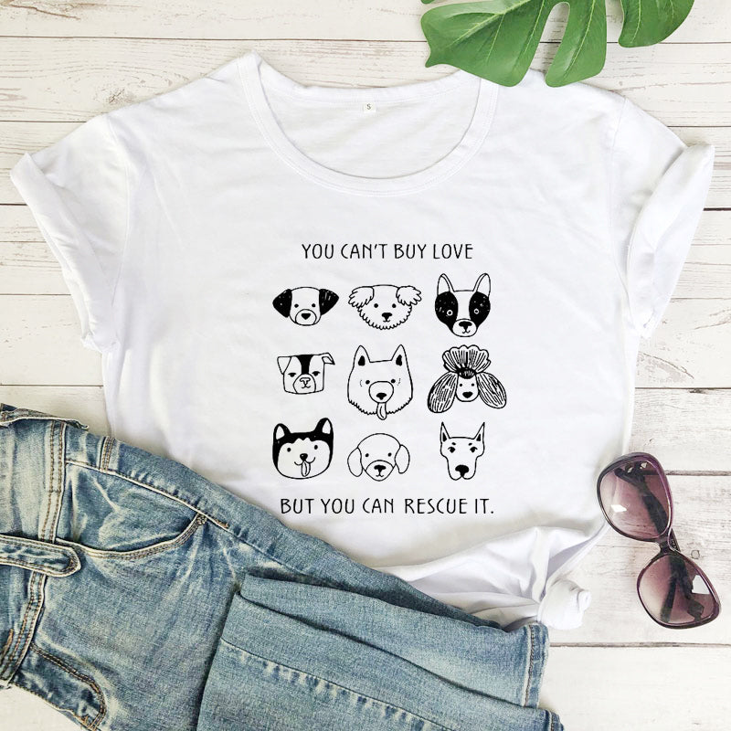 "You Can't Buy Love But You Can Rescue It" T-Shirt - Cute Dog Unisex Graphic Tee