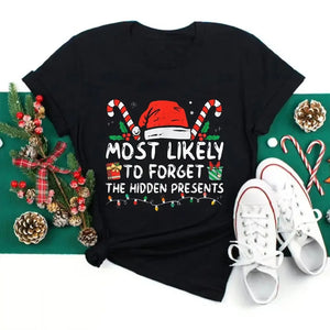Funny "Most Likely To Forget The Hidden Presents" Christmas Matching T-Shirt - Unisex Crew Tee