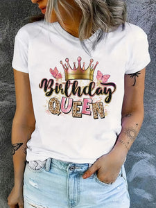 Women's Birthday Queen Print T-shirt - Casual Short Sleeve Top