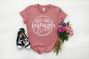 Mental Health Awareness Shirt - "You Are Enough" & "You Matter" Design. Perfect Self-Love Tee for Teachers, Counselors, and Advocates! | PINK